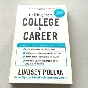 Getting From College to Career by Lindsay Pollack ~ Career Guide Book
